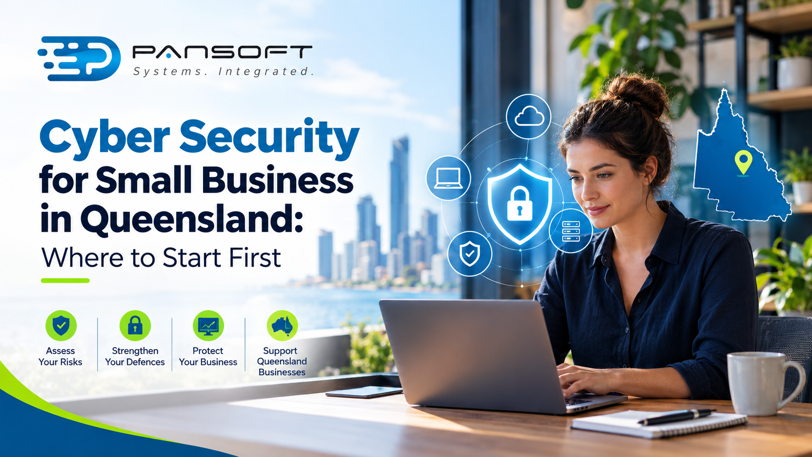 Cyber Security for Small Business in Queensland: Where to Start First